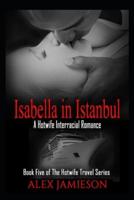 Isabella in Istanbul