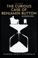 The Curious Case of Benjamin Button Illustrated