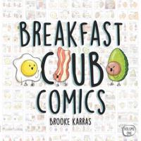 Breakfast Club Comics