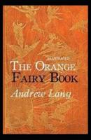 The Orange Fairy Book Illustrated