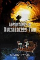 Adventures of Huckleberry Finn