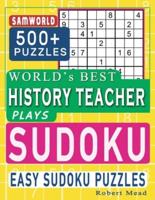 World's Best History Teacher Plays Sudoku