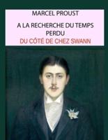 Du Côté De Chez Swann, Tome 1