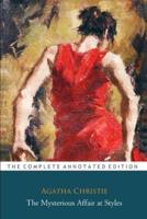 The Mysterious Affair at Styles by Agatha Christie "The Annotated Edition"