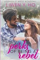 The Perks of Being a Rebel: A Sweet YA Romance