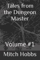 Tales from the Dungeon Master