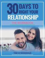 30 Days to Right Your Relationship
