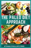 The Paleo Diet Approach