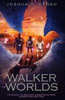 Walker of Worlds