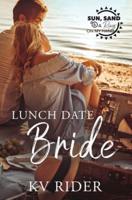 Lunch Date Bride