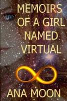 Memoirs of a girl named Virtual