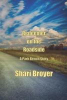 Redeemer on the Roadside