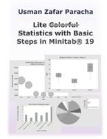 Lite Statistics With Basic Steps in Minitab(R) 19