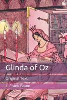 Glinda of Oz: Original Text