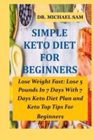 Simple Keto Diet for Beginners