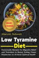 Low Tyramine Diet