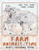 Farm Animals Time - Adult Coloring Book - Calf, Pig, Goat, Pony, Other