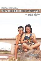 II Tertulia Internacional "Romance Idílico Desde El Pilcomayo" Los Reyes De La Tertulia (Bolivia, 2020)