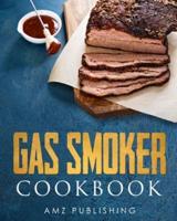 Gas Smoker Cookbook
