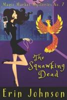The Squawking Dead
