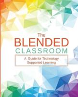 The Blended Classroom