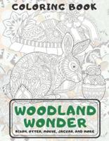 Woodland Wonder - Coloring Book - Bison, Otter, Mouse, Jaguar, and More