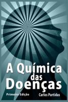 A Química Das Doenças