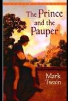 The Prince and the Pauper by Mark Twain Annotated Edition