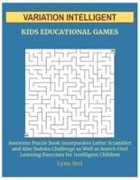 Variation Intelligent Kids Educational Games