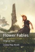 Flower Fables: Original Text