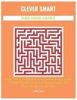 Clever Smart Kids Mind Games