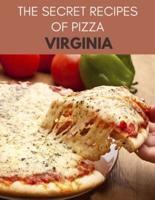 The Secret Recipes Of Pizza Virginia