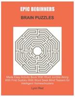 Epic Beginners Brain Puzzles