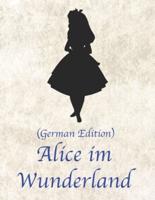Alice Im Wunderland (German Edition)
