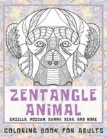 Zentangle Animal - Coloring Book for Adults - Gazella, Possum, Bunny, Bear, and More