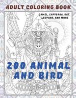 200 Animal and Bird - Adult Coloring Book - Camel, Capybara, Rat, Leopard, and More
