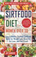 SirtFood Diet For Women Over 50