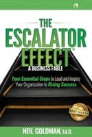 The Escalator Effect - A Business Fable
