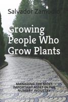 Growing People Who Grow Plants