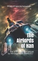 The Airlords of Han (Illustrated)