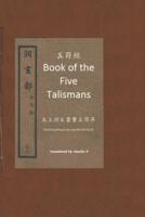 Book of the Five Talismans (五符經 - Wǔ Fú Jīng)