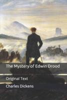 The Mystery of Edwin Drood: Original Text