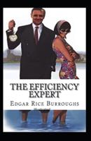 The Efficiency Expert- By Edgar(Illustrated)