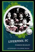 Liverpool FC Legendary Coloring Book
