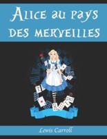 Alice Au Pays Des Merveilles