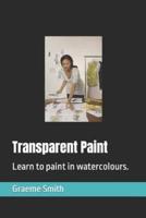 Transparent Paint