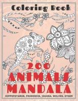 200 Animals Mandala - Coloring Book - Hippopotamus, Proboscis, Iguana, Wolves, Other