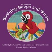 Birthday Beeps and Boops