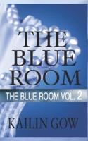 The Blue Room Vol. 2