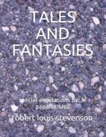 Tales and Fantasies
